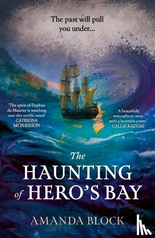 Block, Amanda - The Haunting of Hero's Bay