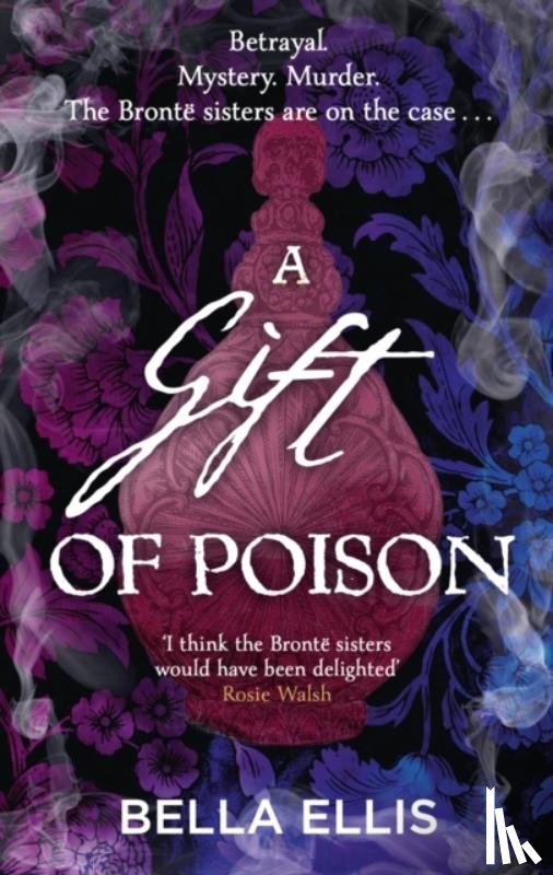 Ellis, Bella - A Gift of Poison