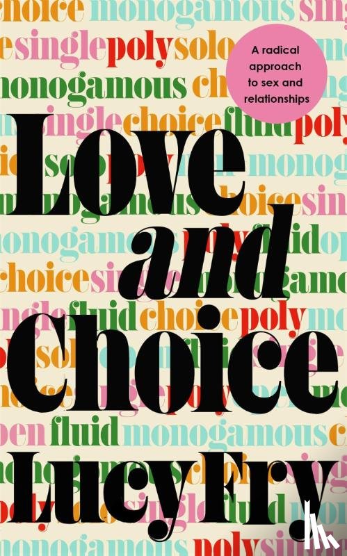 Fry, Lucy - Love and Choice