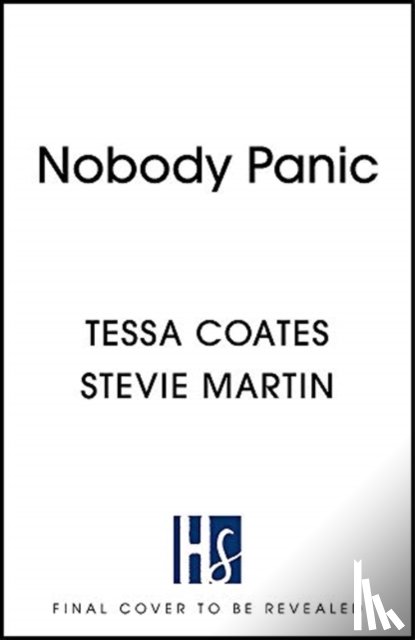 Coates, Tessa, Martin, Stevie - Nobody Panic