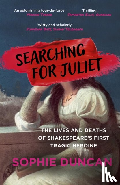 Duncan, Sophie - Searching for Juliet