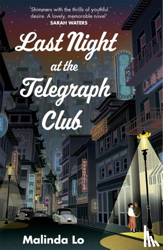 Lo, Malinda - Last Night at the Telegraph Club