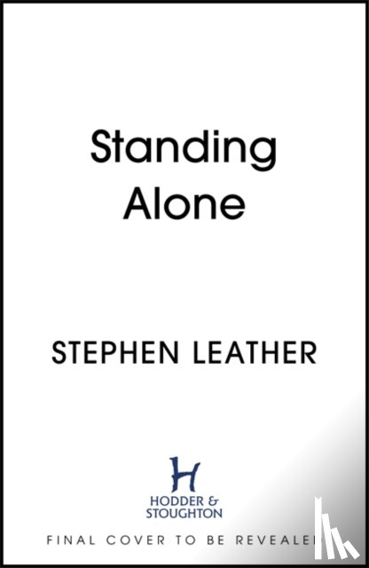 Leather, Stephen - Standing Alone