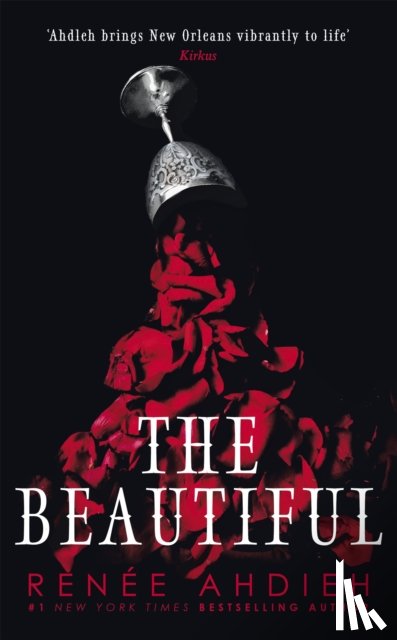Ahdieh, Renee - The Beautiful