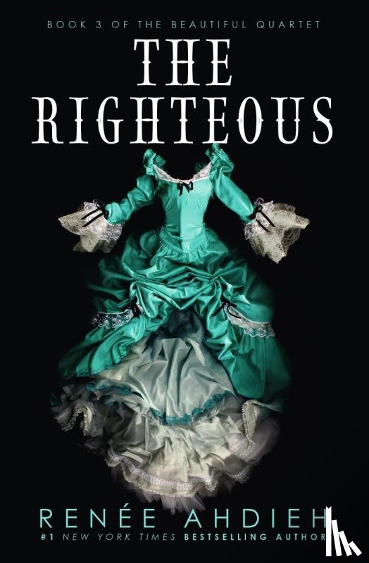 Ahdieh, Renee - The Righteous