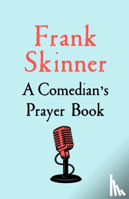 Skinner, Frank - A Comedian's Prayer Book
