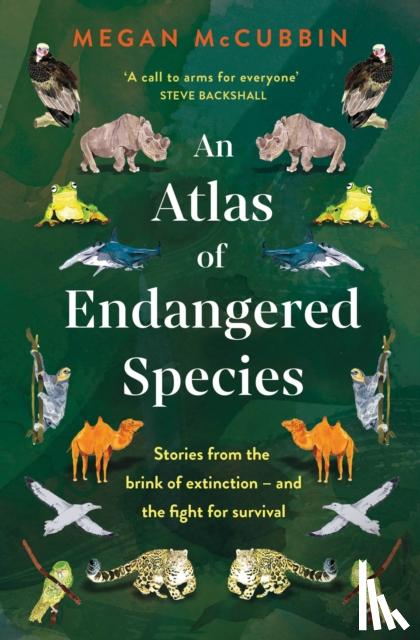 McCubbin, Megan - An Atlas of Endangered Species