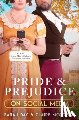 Day, Sarah, McGowan, Claire - Pride and Prejudice on Social Media