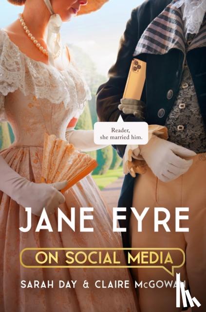 Day, Sarah, McGowan, Claire - Jane Eyre on Social Media