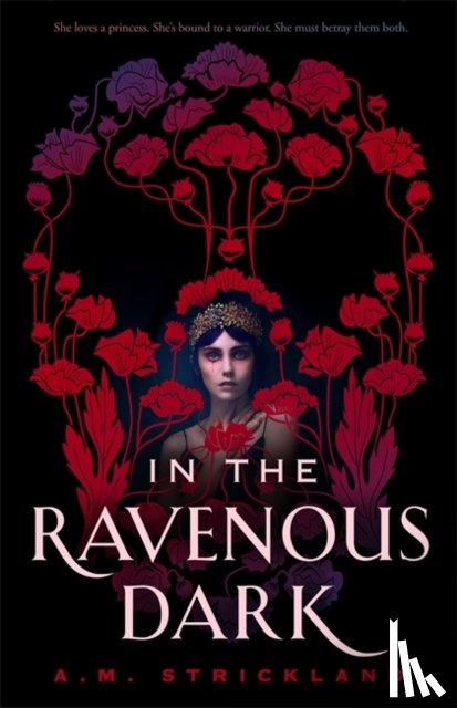 Strickland, A.M. - In the Ravenous Dark