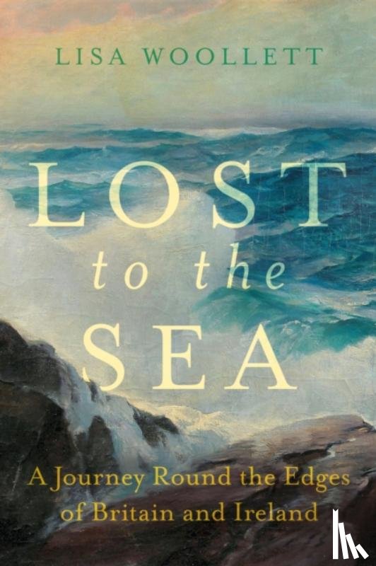 Woollett, Lisa - Lost to the Sea