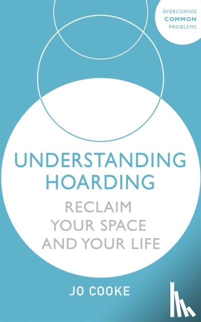 Cooke, Jo - Understanding Hoarding