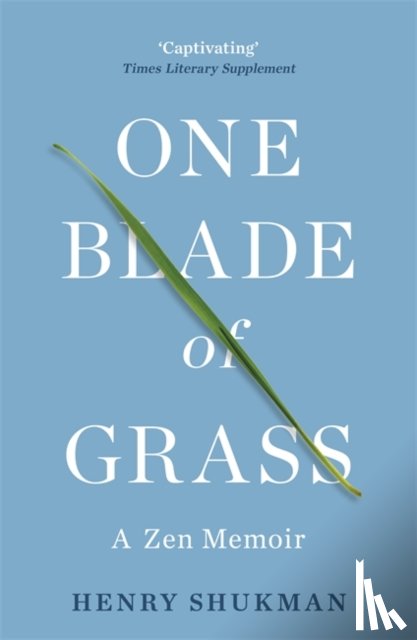 Shukman, Henry - One Blade of Grass