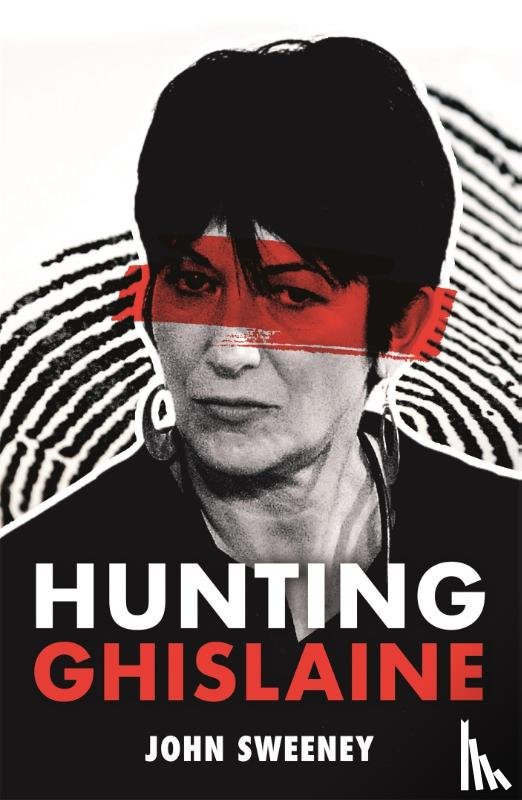 Sweeney, John - Hunting Ghislaine