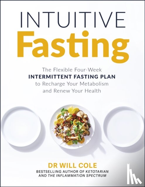Cole, Dr Will - Intuitive Fasting