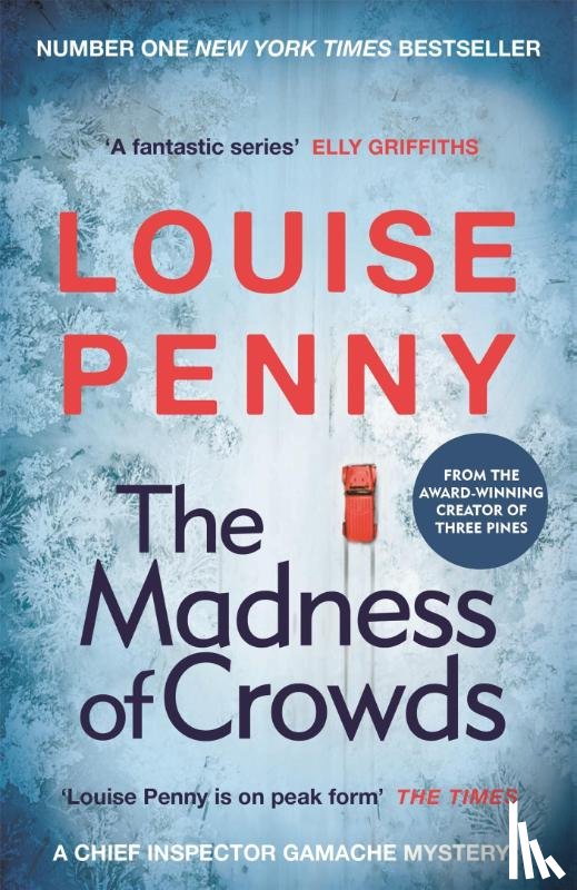 Penny, Louise - The Madness of Crowds