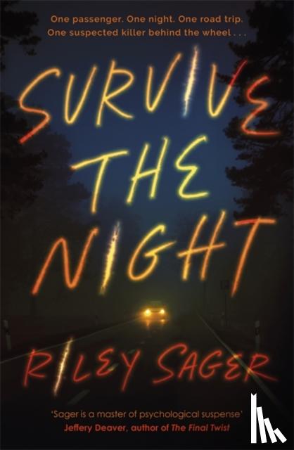 Sager, Riley - Survive the Night