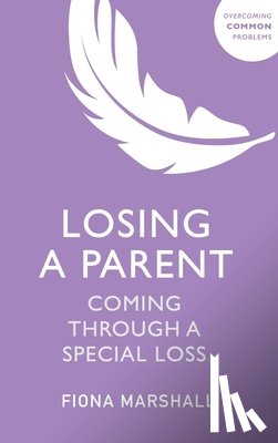 Marshall, Fiona - Losing a Parent