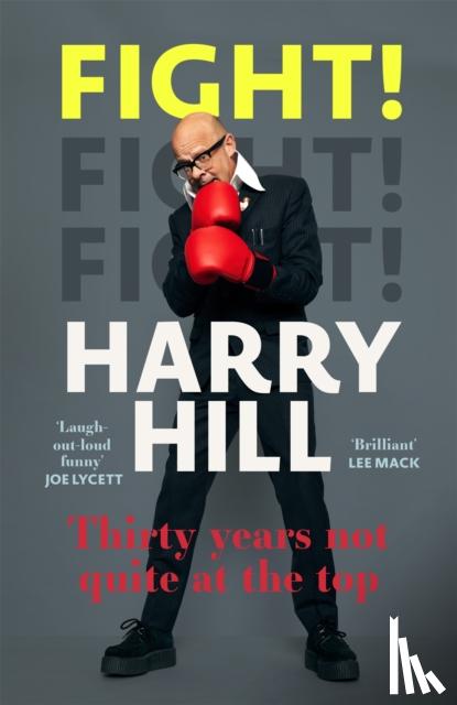 Hill, Harry - Fight!