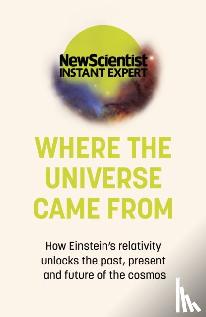 New Scientist - Where the Universe Came From