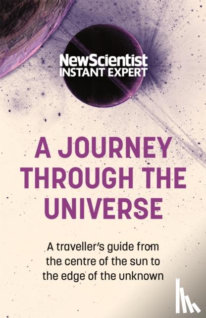 New Scientist - A Journey Through The Universe