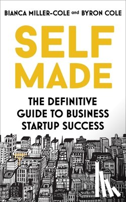 Miller-Cole, Bianca, Cole, Byron - Self Made