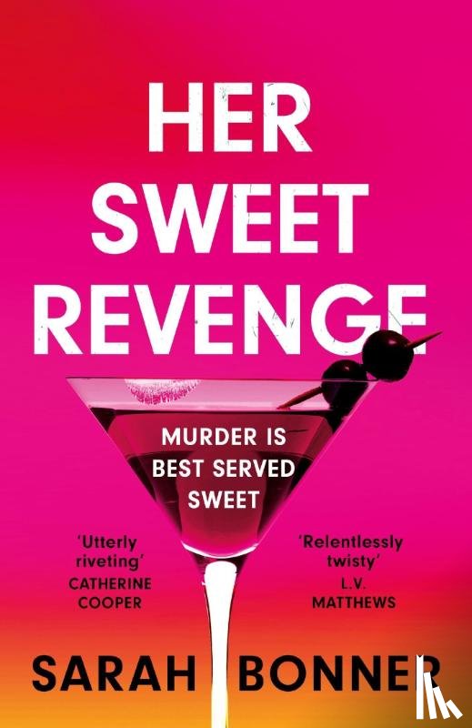 Bonner, Sarah - Her Sweet Revenge