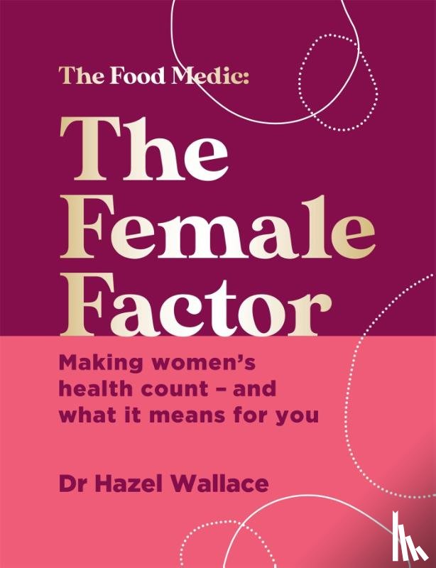 Wallace, Dr Hazel - The Female Factor
