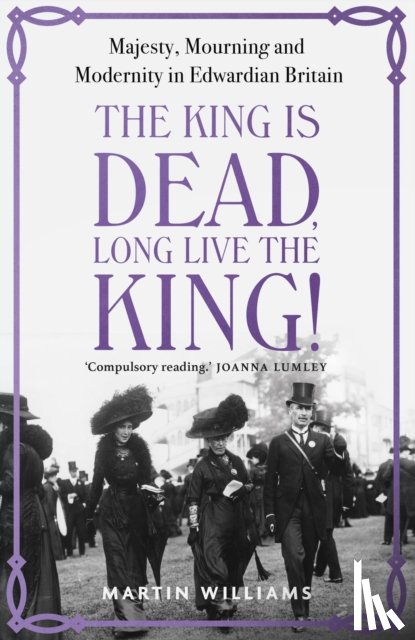 Williams, Martin - The King is Dead, Long Live the King!