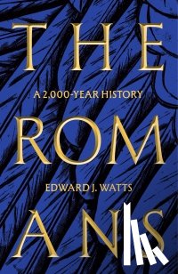 Watts, Edward J. - The Romans