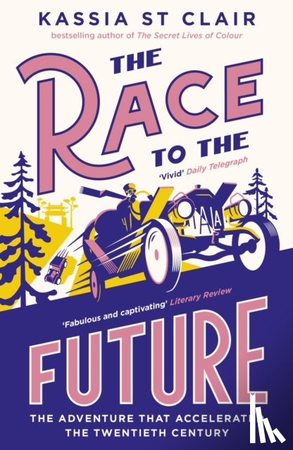 Clair, Kassia St - The Race to the Future