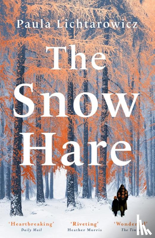 Lichtarowicz, Paula - The Snow Hare