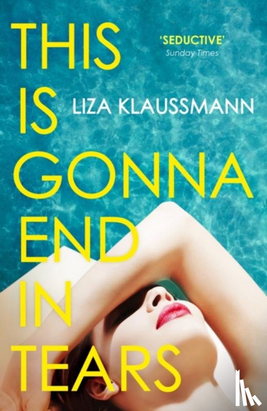 Klaussmann, Liza - This is Gonna End in Tears