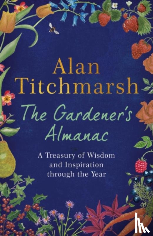 Titchmarsh, Alan - The Gardener's Almanac