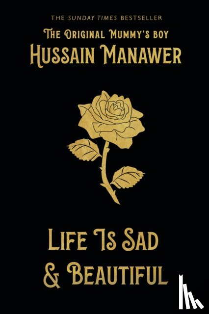 Manawer, Hussain - Life is Sad and Beautiful