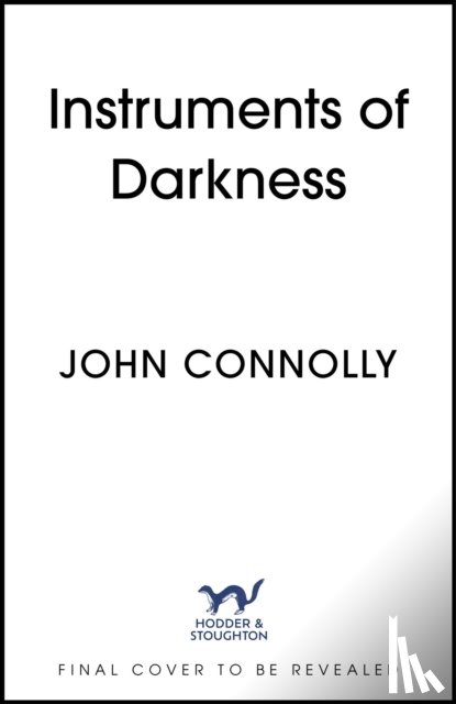 Connolly, John - The Instruments of Darkness