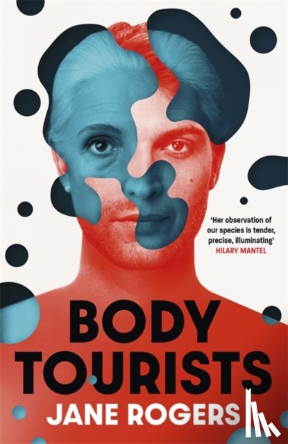 Rogers, Jane - Body Tourists