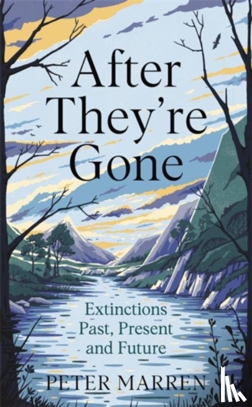 Marren, Peter - After They're Gone