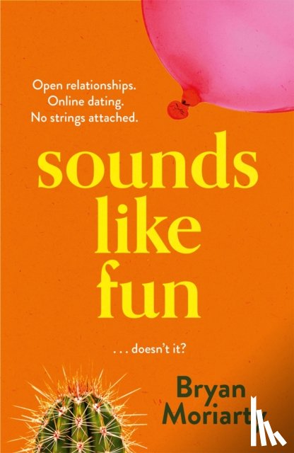 Moriarty, Bryan - Sounds Like Fun