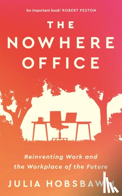 Hobsbawm, Julia - The Nowhere Office