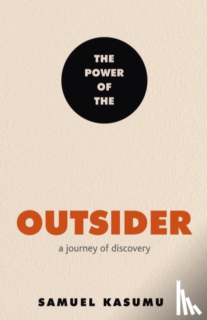 Kasumu, Samuel - The Power of the Outsider