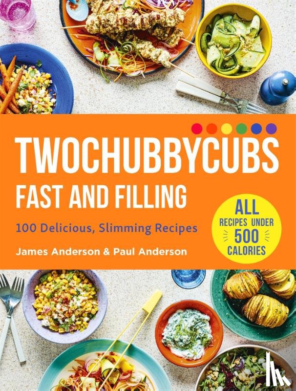 Anderson, James, Anderson, Paul - Twochubbycubs Fast and Filling