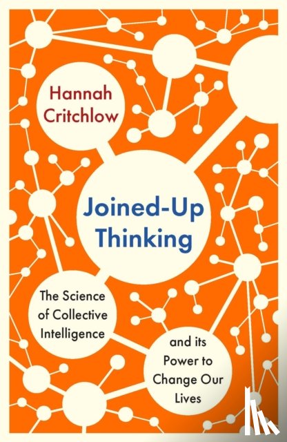 Critchlow, Hannah - Joined-Up Thinking