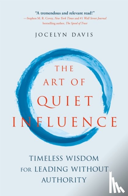 Davis, Jocelyn - The Art of Quiet Influence