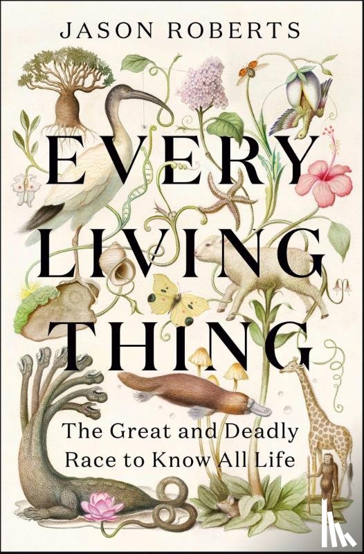 Roberts, Jason - Every Living Thing