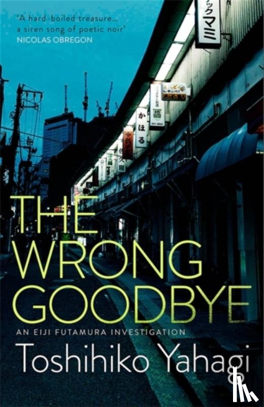 Yahagi, Toshihiko - The Wrong Goodbye