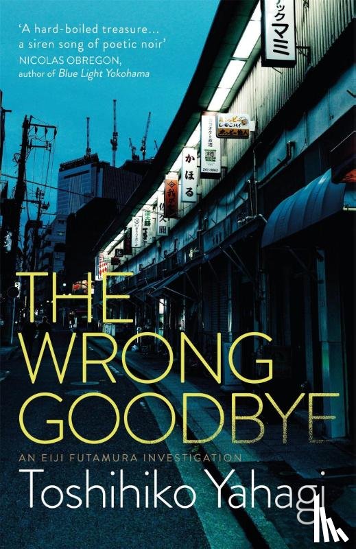 Yahagi, Toshihiko - The Wrong Goodbye