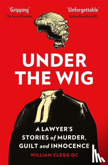 Clegg, William - Under the Wig