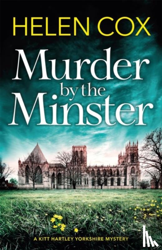 Cox, Helen - Murder by the Minster