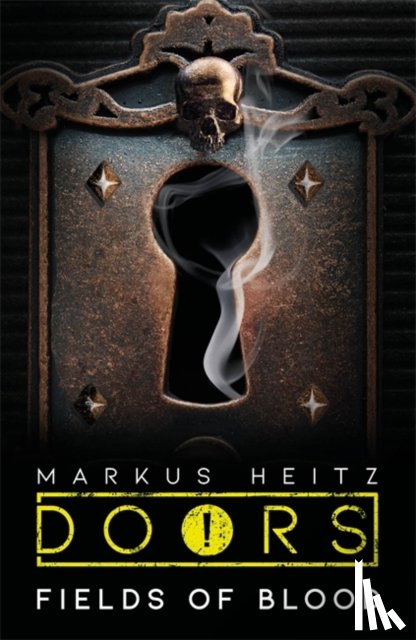 Heitz, Markus - Doors: Field of Blood